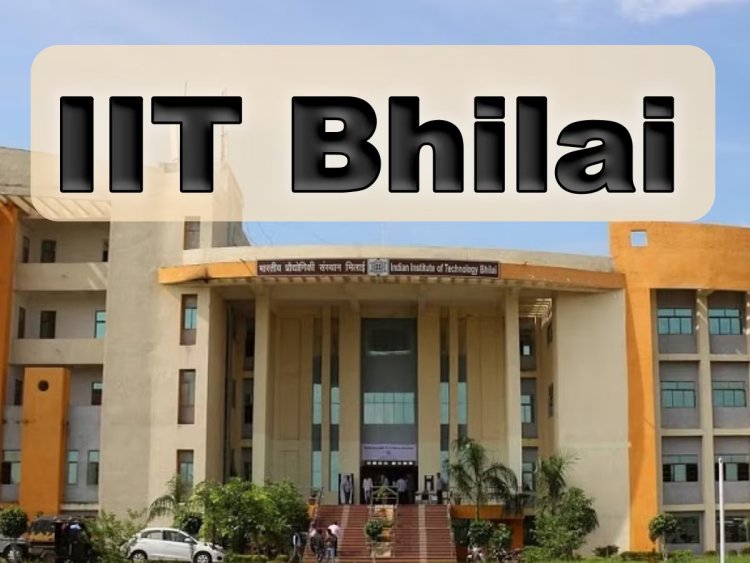 IIT भिलाई में अब तकनीकी शिक्षा और अनुसंधान, छत्तीसगढ़ को केंद्र सरकार की बड़ी सौगात