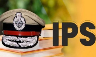 31 को जारी होगी आईपीएस अफसरों के तबादलों की लिस्ट