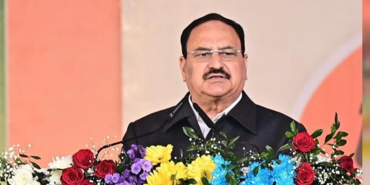 “जो कहा, वह किया और जो नहीं कहा,वह भी करके दिखाया”:  जगत प्रकाश नड्डा