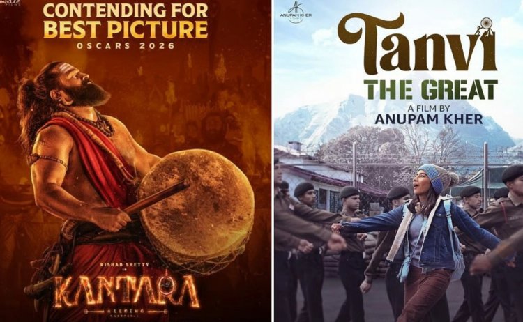 ऑस्कर 2026: 'कांतारा चैप्टर 1' और 'तन्वी: द ग्रेट' ने वैश्विक मंच पर गाड़े झंडे, 'बेस्ट पिक्चर' की रेस में हुईं शामिल
