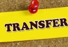 Transfer Breaking : परिवहन अधिकारियों का तबादला,आदेश जारी
